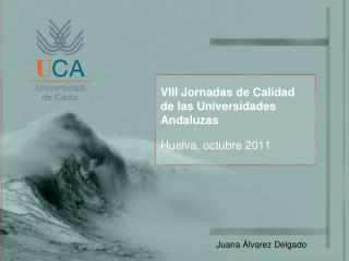 VIII Jornadas de Calidad de las Universidades Andaluzas