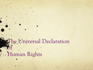 The Universal Declaration of Human Rights