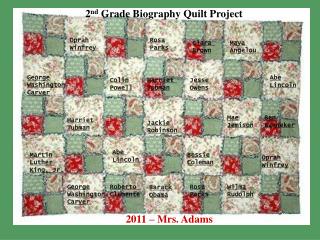 Biography Quilt