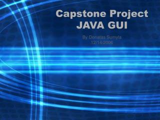 Capstone Project JAVA GUI