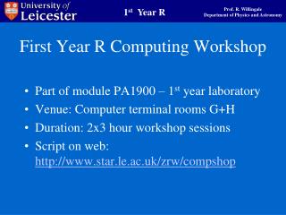 First Year R Computing Workshop