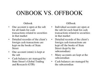 ONBOOK VS. OFFBOOK