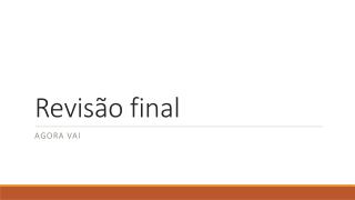 Revisão final