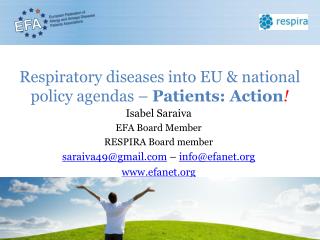Respiratory diseases into EU &amp; national policy agendas – Patients: Action !