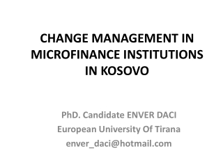 CHANGE MANAGEMENT IN MICROFINANCE INSTITUTIONS IN KOSOVO