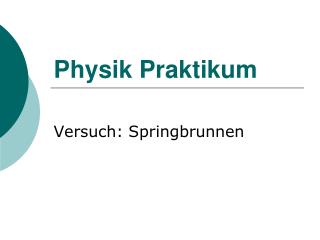 Physik Praktikum