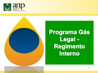 Programa Gás Legal - Regimento Interno