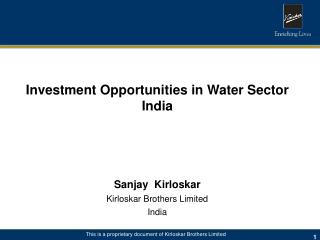 Investment Opportunities in Water Sector India Sanjay Kirloskar Kirloskar Brothers Limited India