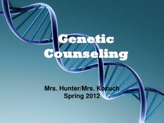 Genetic Counseling