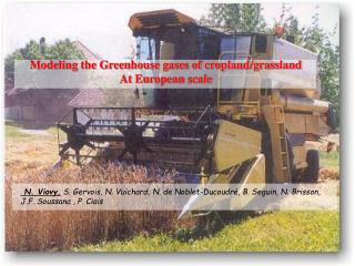 Modeling the Greenhouse gases of cropland/grassland At European scale