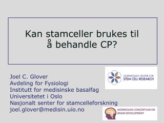 Kan stamceller brukes til å behandle CP?