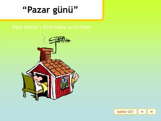 “Pazar günü”