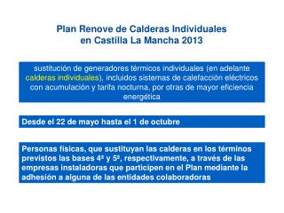 Plan Renove de Calderas Individuales en Castilla La Mancha 2013