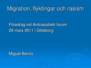 Migration, flyktingar och rasism