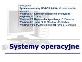 Systemy operacyjne