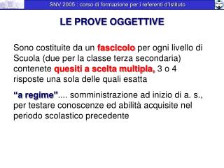 LE PROVE OGGETTIVE