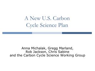 A New U.S. Carbon Cycle Science Plan