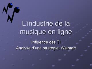 L’industrie de la musique en ligne