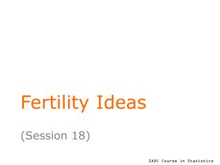 Fertility Ideas