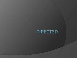 DIRECT3D