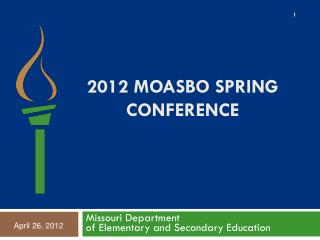 2012 MOASBo Spring Conference