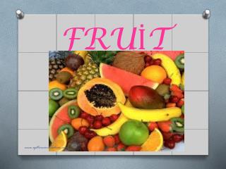 FRUİT