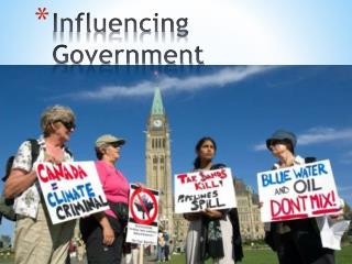Influencing Government
