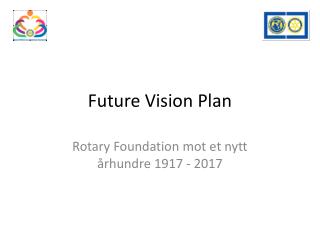 Future Vision Plan