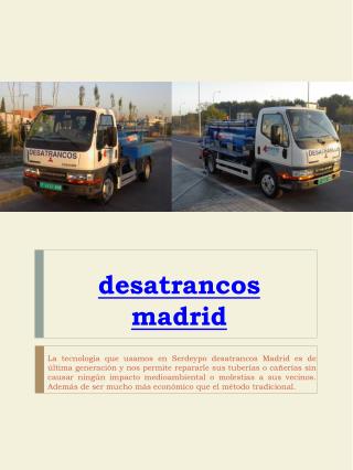 desatrancos madrid