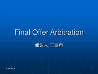 Final Offer Arbitration