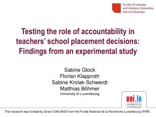 Sabine Glock Florian Klapproth Sabine Krolak-Schwerdt Matthias Böhmer University of Luxembourg