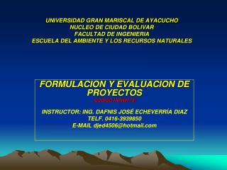 FORMULACION Y EVALUACION DE PROYECTOS (CODIGO IARN9773)