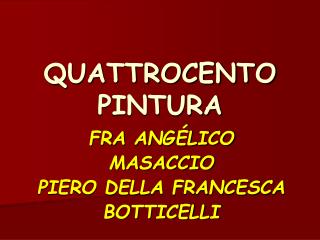 QUATTROCENTO PINTURA