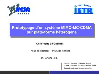 Prototypage d’un système MIMO-MC-CDMA sur plate-forme hétérogène