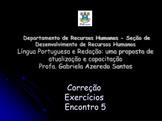 Correção Exercícios Encontro 5