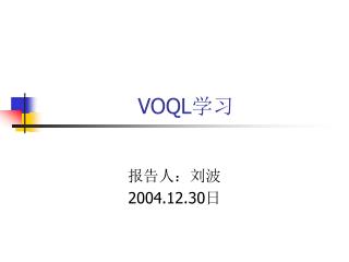 VOQL 学习