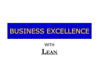 BUSINESS EXCELLENCE