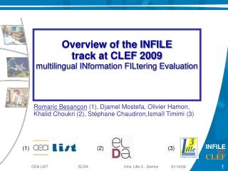 Overview of the INFILE track at CLEF 2009 multilingual INformation FILtering Evaluation