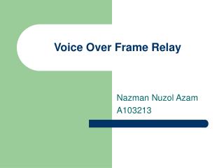 Voice Over Frame Relay