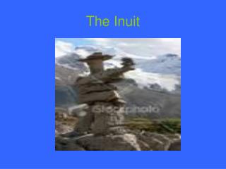 The Inuit