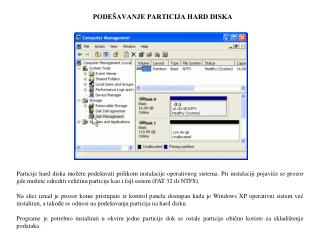 PODEŠAVANJE PARTICIJA HARD DISKA
