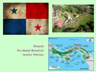 Panamá Pro Mundi Beneficio Heather Wilemon