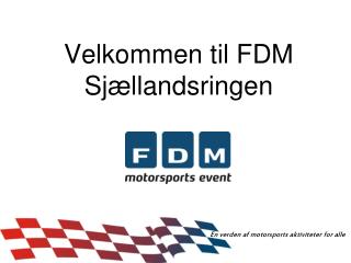 Velkommen til FDM Sjællandsringen