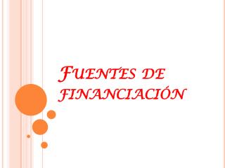 Fuentes de financiación