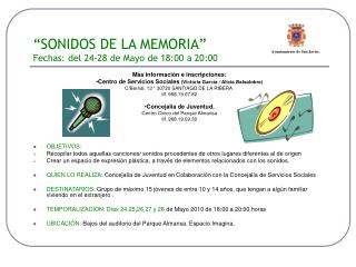 “SONIDOS DE LA MEMORIA” Fechas: del 24-28 de Mayo de 18:00 a 20:00