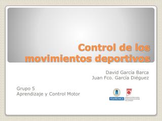 Control de los movimientos deportivos