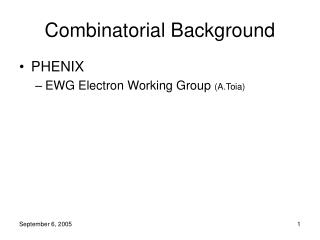 Combinatorial Background