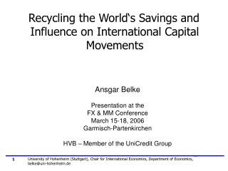 Recycling the World‘s Savings and Influence on International Capital Movements