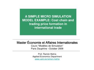 Master Économie et Affaires Internationales Cours “ Modèles de Simulation ”
