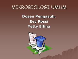 MIKROBIOLOGI UMUM